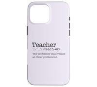 Profession de définition de Dictionnaire Enseignant Qui crée Un Meme Coque pour iPhone 16 Pro Max