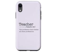 Profession de définition de Dictionnaire Enseignant Qui crée Un Meme Coque pour iPhone XR