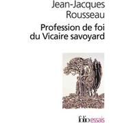 Profession de foi du Vicaire savoyard Jean-Jacques Rousseau (Auteur), Charles Wirz (Edité par)