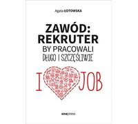 Profession de recruteur - Agata Łotowska (Buch auf Polnisch)