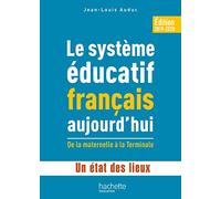 Profession enseignant - Le Système éducatif français aujourd'hui - Livre - Ed. 2019
