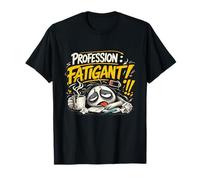 Profession Fatigant Cadeau Homme Drole Humour Original T-Shirt