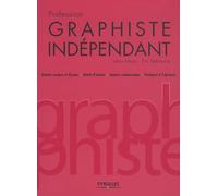 Profession graphiste indépendant