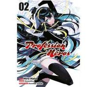 Profession Héros T02 Amanattou (Auteur), Hiro Hata (Dessinateur), Suzuhito Yasuda (Illustration), Fabien Nabhan (Traduction)