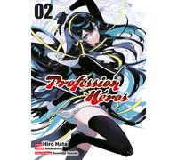 Profession Héros T02 - Amanattou - Komikku - Poche - Manga