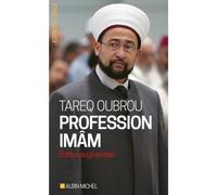 Profession Imâm - Entretiens Avec Michaël Privot Et Cédric Baylocq