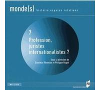 Profession juristes internationalistes ? Pur (Auteur)