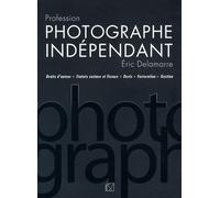 Profession photographe indépendant