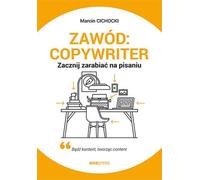 Profession : rédacteur publicitaire. Marcin Cichocki (Buch auf Polnisch)