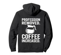 Profession supprimée Coffee Up Humour infirmière Sweat à Capuche