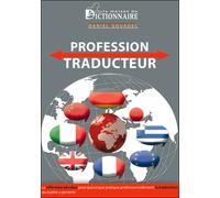 Profession traducteur (2e ed) APE 748 F - Daniel Gouadec - Dicoland Lmd - broché - Etude