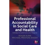 Professional Accountability In Social Care And Health