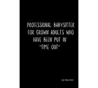 Professional babysitter of adults in time out notebook aka prison officer