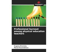 Professional burnout among physical education teachers