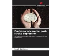 Professional care for post-stroke depression