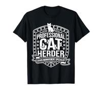 Professional Cat Herder Chaos Management Specialist T-Shirt