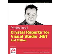 Professional Crystal Reports for Visual Studio .Net 2nd Edition