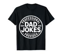 Professional Dad Jokes Provider Jeu de Mots Père Aimant - T-Shirt