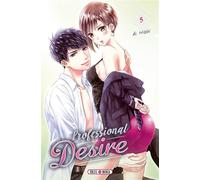 Professional Desire T05 - Ai Hibiki - Soleil - broché - Manga