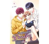 Professional Desire T06 - Ai Hibiki - Soleil - broché - Manga