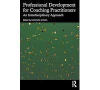 Professional Development for Coaching Practitioners