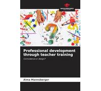Professional development through teacher training