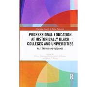 Professional Education At Historically Black Colleges And Universities