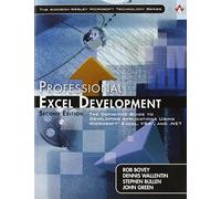 Professional Excel Development: The Definitive Guide to Developing Applications Using Microsoft Excel and VBA, and .NET