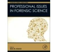 Professional Issues In Forensic Science