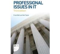 Professional Issues in IT by Neil Taylor Neil Taylor (Auteur)