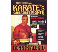 Professional Karate's Greatest Fights Dennis Alexio 68-1
