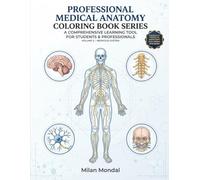 Professional Medical Anatomy Coloring Book Series: A Scientifically Accurate Neuroanatomy Workbook with 50 Detailed Coloring Pages for Medical, ... Physical Therapy, and Allied Health Students