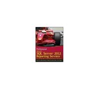 Professional Microsoft Sql Server 2012 Reporting Services