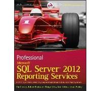 Professional Microsoft Sql Server 2012 Reporting Services
