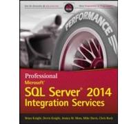 Professional Microsoft Sql Server 2014 Integration Services