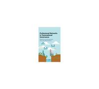 Professional Networks In Transnational Governance