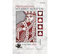 Professional No-Limit Hold 'em: Volume I