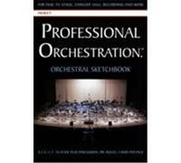 Professional Orchestration 16-Stave Ruled Orchestral Sketchbook Alexander, Peter Lawrence (Auteur)