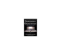 Professional Orchestration Vol 2b: Orchestrating The Melody Within The Woodwinds & Brass