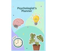 Professional Psychologist Planner | 150 Sheets (300 Pages) | Hardcover Agenda for Daily Organization & Client Management: 6” x 9”| Durable Hardcover | ... Appointments, Client Notes, and Goal Progress