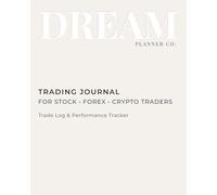 Professional Trading Journal: Trade Log Book & Performance Tracker for Stock, Forex and Crypto Traders | Daily Trading Planner with Risk Management and Strategy Review