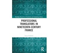 Professional Translators in Nineteenth-century France