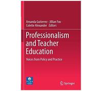 Professionalism And Teacher Education