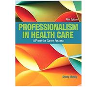 Professionalism In Health Care