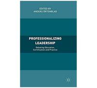 Professionalizing Leadership