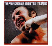 Professionals - I Didn't See It Coming