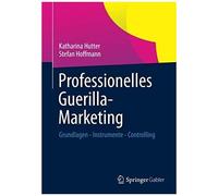 Professionelles Guerilla-Marketing
