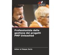 Professionista della gestione dei progetti PMP Unleashed