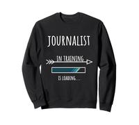 Professionnel journalisme Cadeau Formation Journaliste Sweatshirt