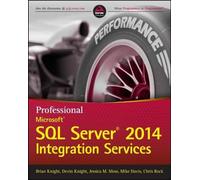 Professionnel Microsoft SQL Server 2014 Integration Services
